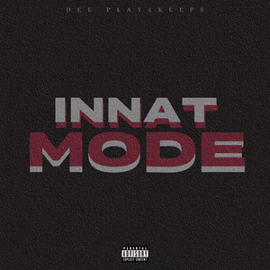 Innat Mode (Explicit)