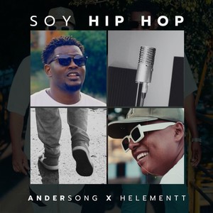 Soy Hip Hop (Explicit)