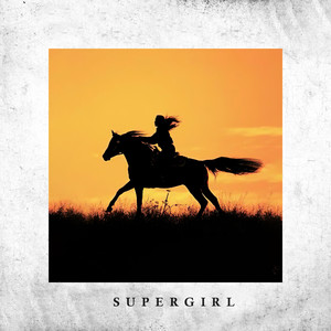 Super Girl (Explicit)