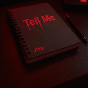 Tell Me