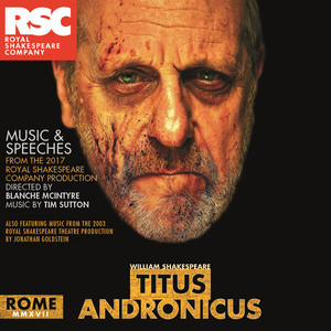 Titus Andronicus: Music and Speeches