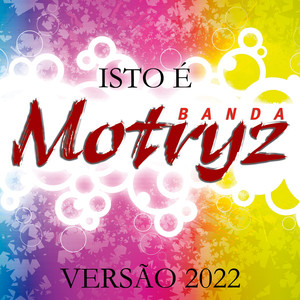 Isto é Banda Motryz