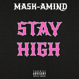 Stay High (Explicit)