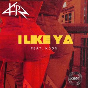 I like ya (feat. Kdon & Great Scott)