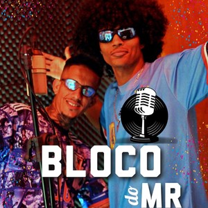 Bloco do Mr