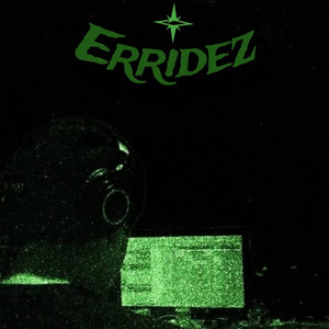 Erridez (Explicit)