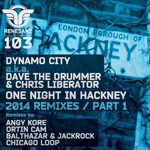 One Night In Hackney - 2014 Remixes (Pt. 1)