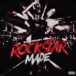 Rockstar Made (Explicit)