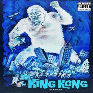 King Kong (Explicit)