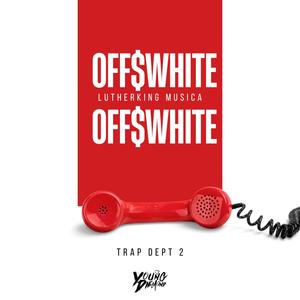 OFFWHITE (feat. Young Diemond)