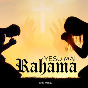 Yesu Mai Rahama