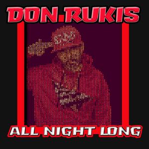 ALL NIGHT LONG (Explicit)