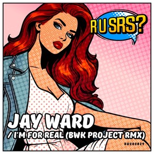 Im For Real (BWK Project Remix)
