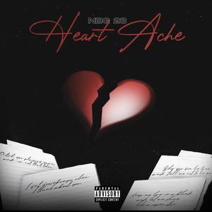 Heart Ache (Explicit)