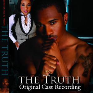 THE TRUTH (About the Down Low) Original Cast Recording