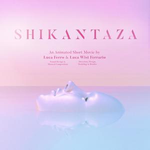 Shikantaza (Original Short Movie Soundtrack)