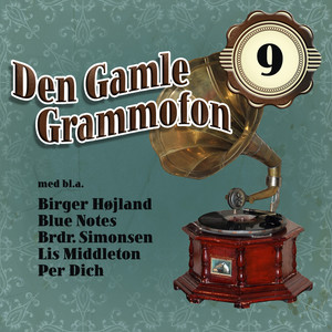 Den Gamle Grammofon 9