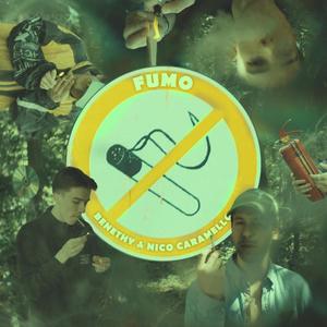 Fumo (feat. Nico Caramello) [Explicit]