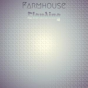 Farmhouse Clouding
