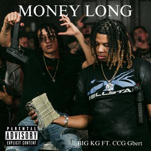 Money Long (feat. CCG Gbert) (Explicit)