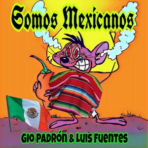 Somos Mexicanos