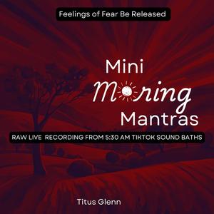 Feelings of Fear Be Released