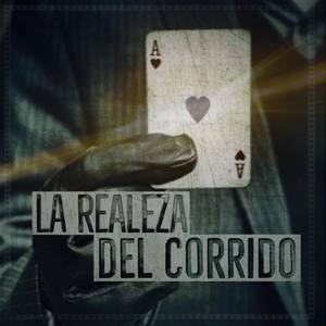 La Realeza De Corrido