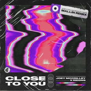 Close to You (Mallin Remix)