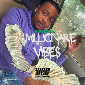 Millionare Vibes (Explicit)