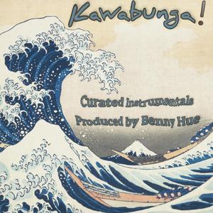 Kawabunga : Curated Intrumentals (Explicit)