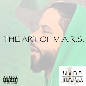 THE ART OF M.A.R.S. (Explicit)