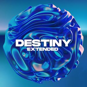 Destiny (Extended)