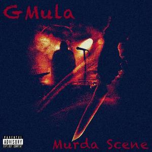 Murda Scene (Explicit)