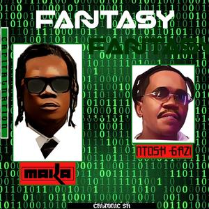 FANTASY (feat. Ntosh Gazi & Caltonic SA) (Explicit)