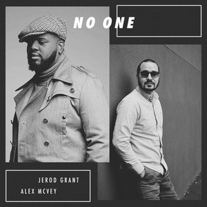 No One (feat. Jerod Grant)