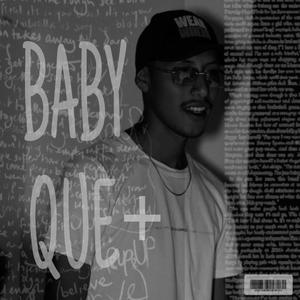 Bby que + (feat. DMZ & @beathomerecords) (Explicit)