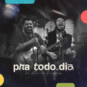 Pra Todo Dia (Ao Vivo)