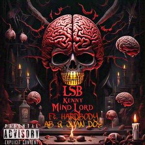 Mind Lord (feat. Hardbody AB & Juan Doe) (Explicit)