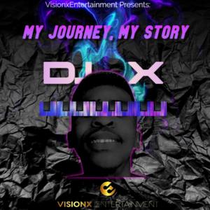 My Journey, My Story (Explicit)