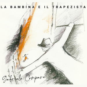 La bambina e il trapezista