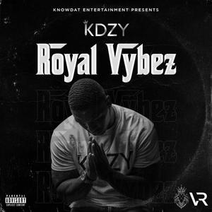 Royal Vybez (Explicit)