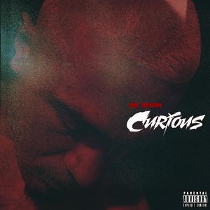 Curious (Explicit)