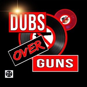 Dubs over Guns