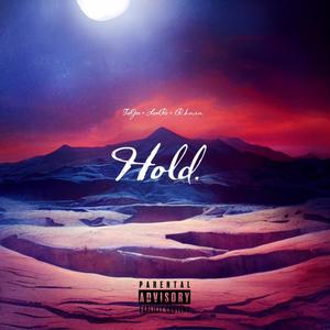 Hold (feat. Leore, TaGee & RBNSN) (Explicit)