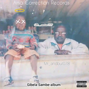 Gibela Sambe-Album (Explicit)
