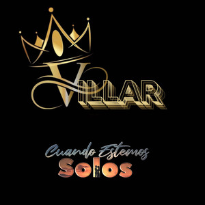 Cuando Estemos Solos