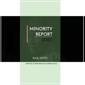 Minority Report (Rais Apite)