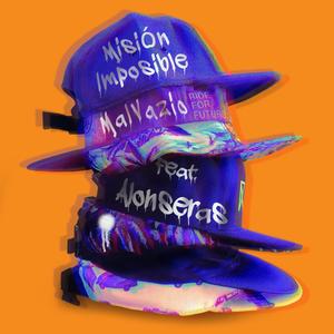 Misión Imposible (feat. Alonseras) [Explicit]