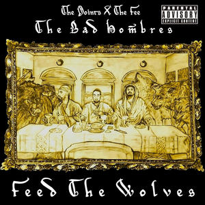 Feed The Wolves (feat. MGAMIKE) (Explicit)