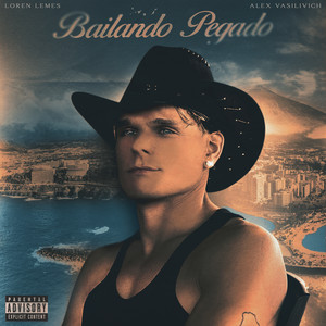 Bailando Pegado (Explicit)